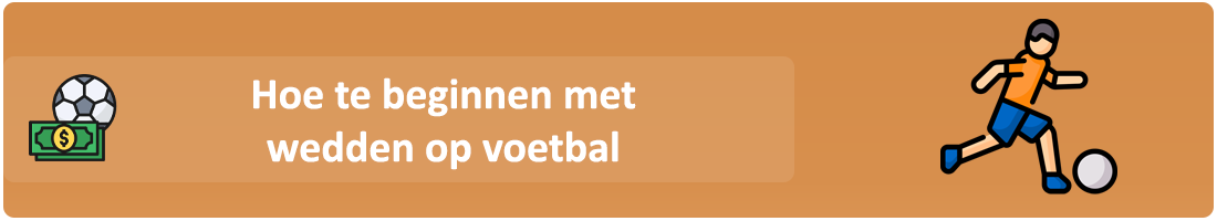 hoe te wedden op voetbal
